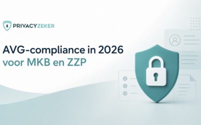 Waarom AVGcompliance in 2026 essentieel is voor MKB en ZZP